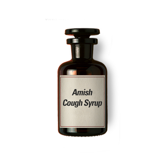 Amish Cough Syrup